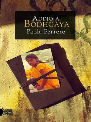 cover image of Addio a Bodhgaya